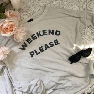 Cozy “weekend please” top from Nordstrom